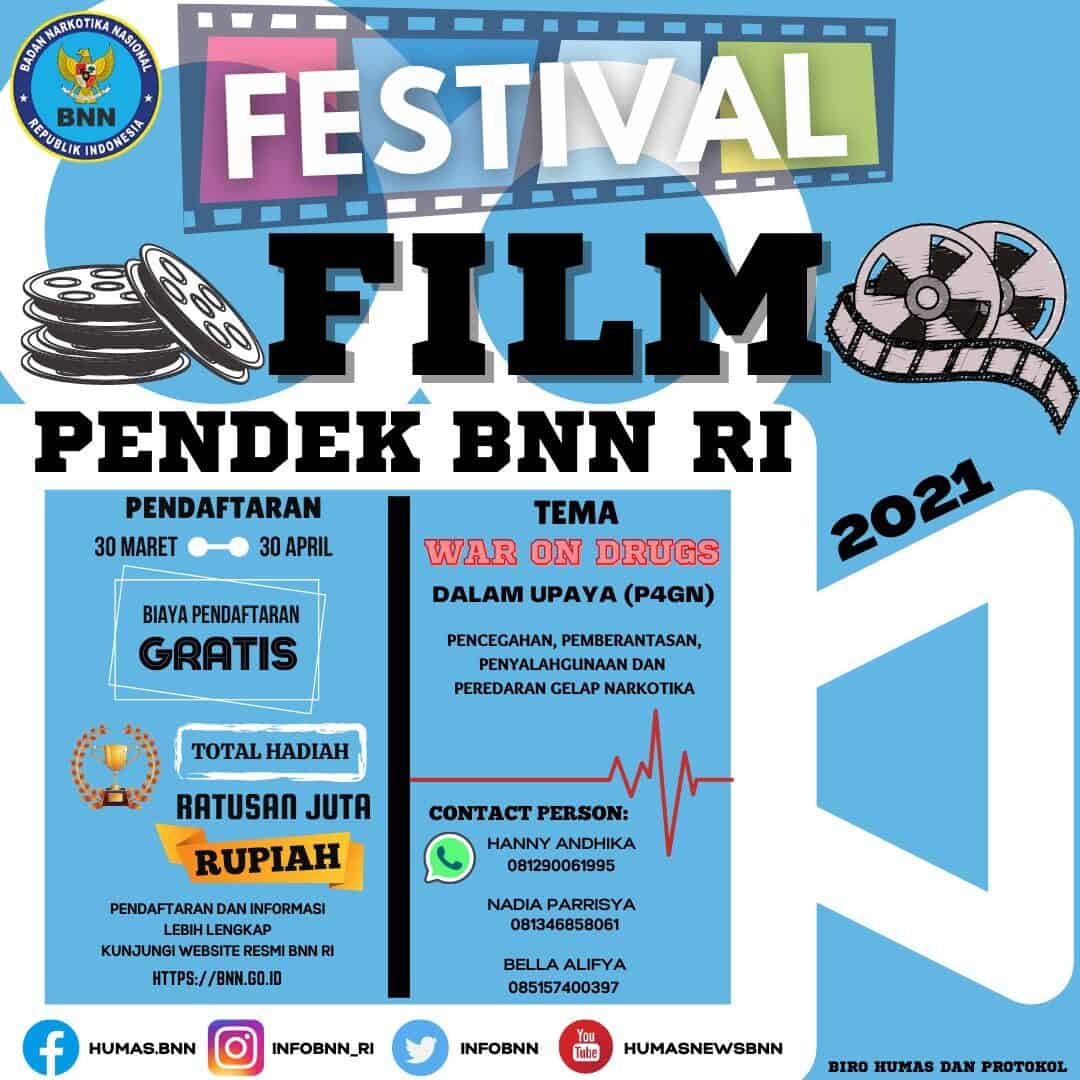 Festival Film Pendek BNN RI 2021 Dengan Tema "War On Drugs" Festival Film Pendek BNN RI 2021 Dengan Tema “War On Drugs”